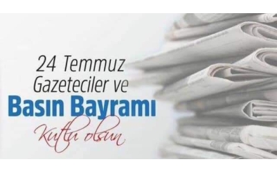 24 Temmuz Gazeteciler ve Basın Bayramı
