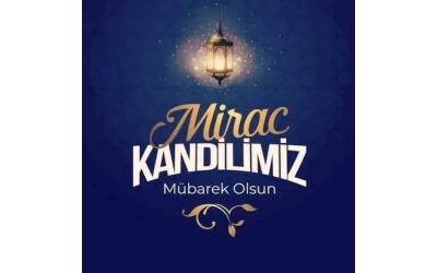 Miraç Kandili 'miz Mübarek Olsun.