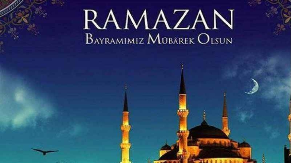 RAMAZAN BAYRAMIMIZ MÜBAREK OLSUN